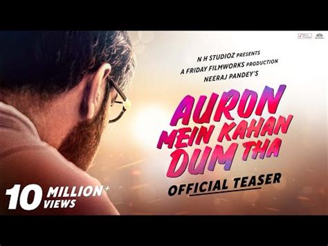 Auron Mein Kahan Dum Tha Movie 2024 Release Date Cast Ott Review