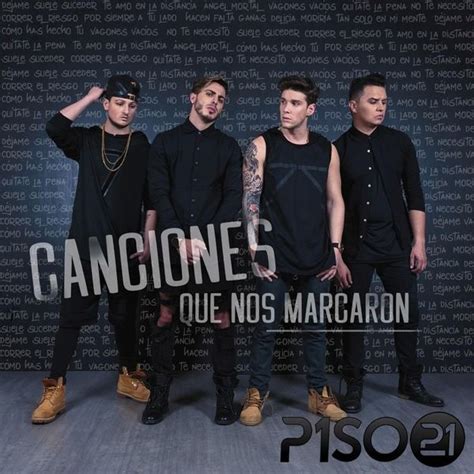 Piso 21 Canciones Que Nos Marcaron Lyrics And Tracklist Genius