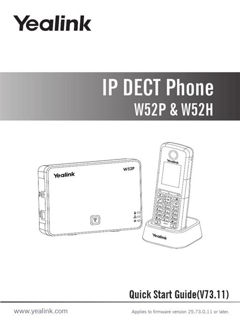 Yealink W52p And W52h Quick Start Guide V73 11 2 Pdf Technology