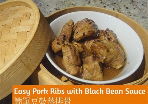 Simple Way To Make Award Winning Dim Sum Pork Ribs With Black Bean