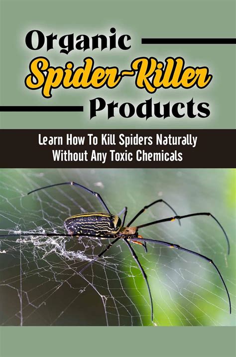 Organic Spider Killer Products Learn How To Kill Spiders Naturally