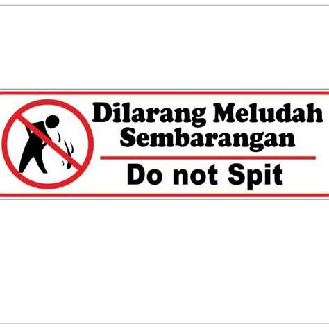 Jual Sign Stiker Dilarang Meludah Sembarangan Do Not Spit Uk 30x10