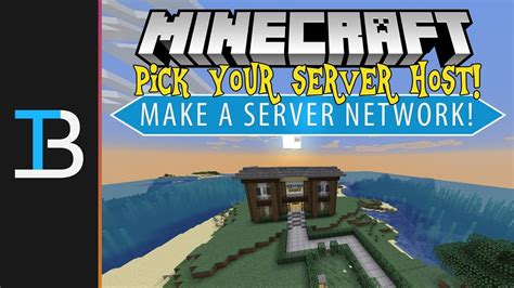 How To Select Your Minecraft Server Host How To Make A Minecraft