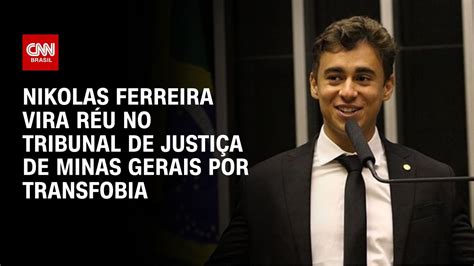 Nikolas Ferreira Vira R U No Tribunal De Justi A De Minas Gerais Por