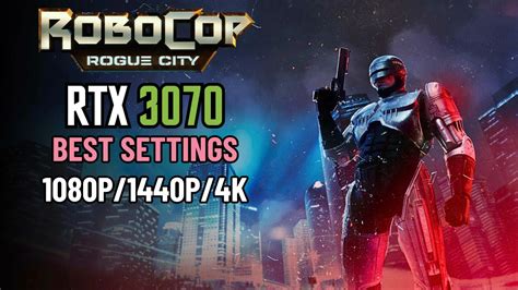 Robocop Rogue City Rtx Best Settings For P P K Youtube