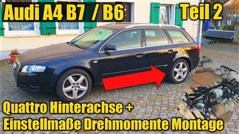 Audi A B B Quattro Hinterachse Zusammenbauen Einstellwerte