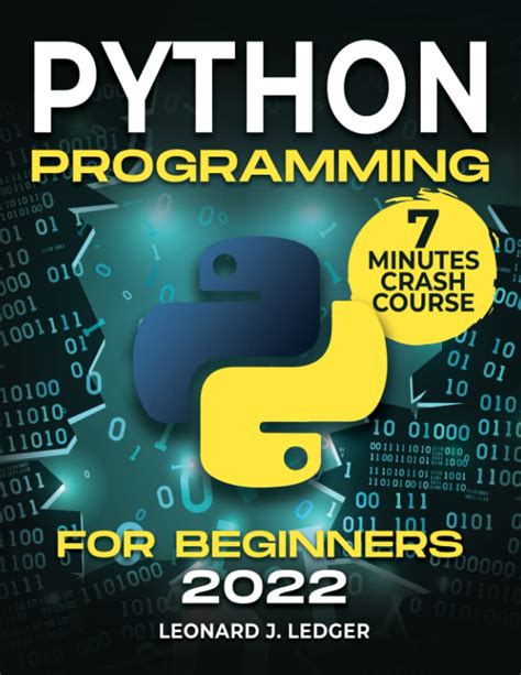 Amazon Python Programming For Beginners The Most Updated Bible To