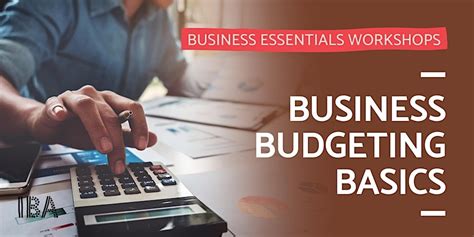 Business Essentials Business Budgeting Basics Logan Office Of