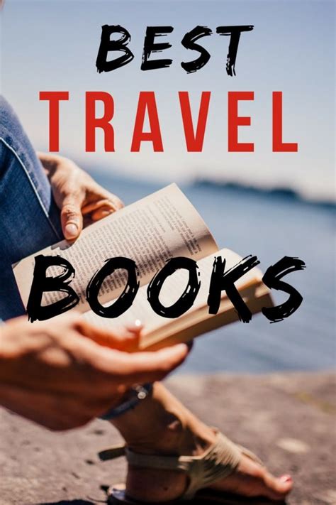 10 Best Travel Books to Inspire Your Next Trip