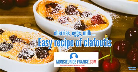 Clafoutis : a delicious and easy French recipe