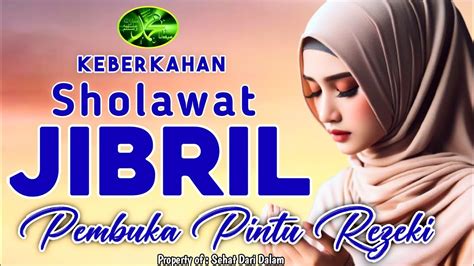 Sholawat Nabi Merdu Bulan Rajab Penarik Rezeki Dari Segala Arah Lirik