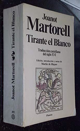 9788432069581 Tirante El Blanco AbeBooks Martorell Joanot 8432069582