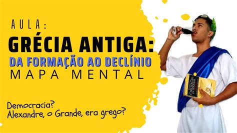 Gr Cia Antiga D Forma O Ao Decl Nio Mapa Mental Incluindo