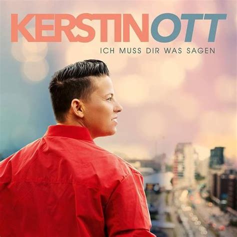 Kerstin Ott Ich Muss Dir Was Sagen Platin Edition Das Neue Album