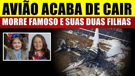 AVIÃO ACABA de CAlR e M0RRE querido e sua DUAS LINDAS FILHAS durante