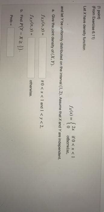 Solved 1 Point From Exercise 611 Let X Have Density