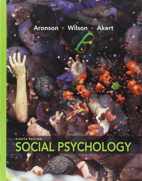 Amazon Social Psychology 8th Edition 9780205796625 Aronson