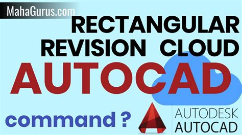 Shortcut To Draw Rectangular Revision Cloud In Autocad Rectangular