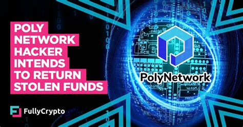 Poly Network Hacker Intends To Return Stolen Funds