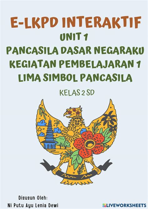 Kegiatan Pembelajaran 1 Lima Simbol Pancasila Live Worksheets