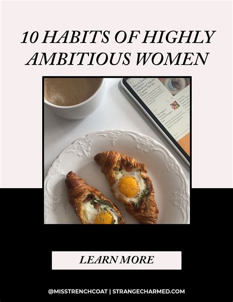 10 Habits Of Highly Ambitious Women Strange And Charmed