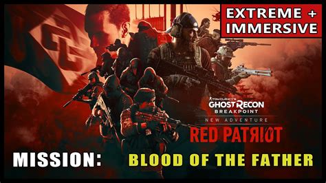 Ghost Recon Breakpoint Red Patriot Mission Blood Of The Father