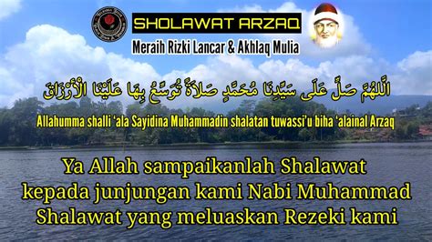 Sholawat Arzaq Kali Penyelamat Dari Kesusahan Hidup Youtube