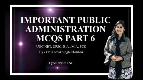 Public Administration Mcqs Part 6 Ii Lyceumwithksc Youtube