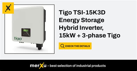 Tigo Energy Tigo TSI 15K3D Energy Storage Hybrid Inverter 15kW 3