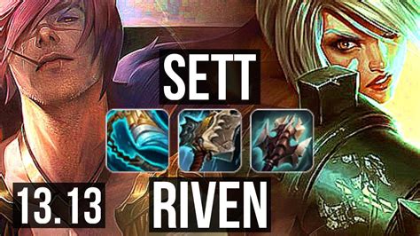 Sett Vs Riven Top 7 Solo Kills 800 Games 10m Mastery Kr