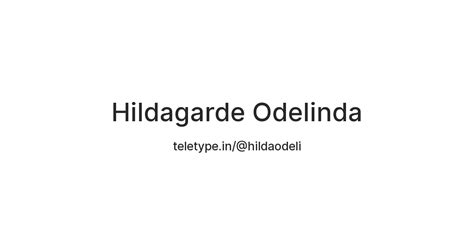 Hildagarde Odelinda Teletype