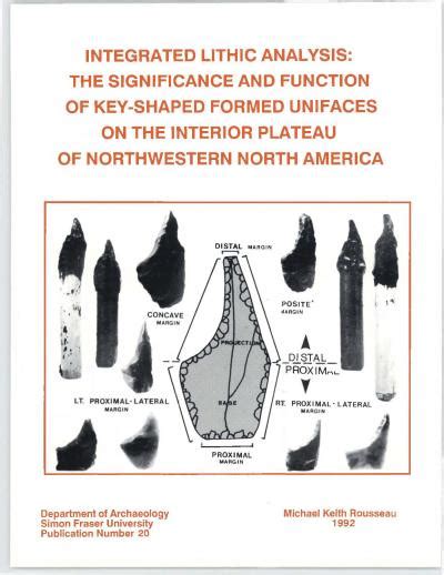 Integrated Lithic Analysis The Significance And Function Of Key Shaped