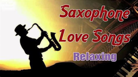 Top 60 Saxophone Love Songs Instrumental Best Relaxing Instrumental