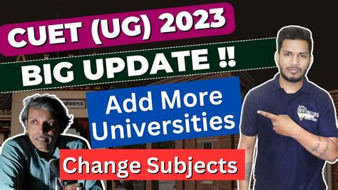 Cuet Update Add More University And Change Subjects Big Nta Cuet