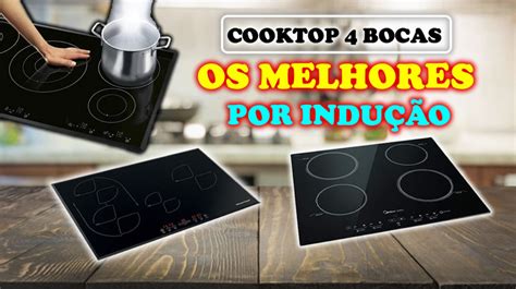 Melhores Cooktops Por Indu O Cupom Mestre