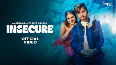 Check Out The Latest Haryanvi Music Video For Insecure By Amanraj Gill