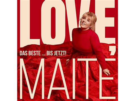 Maite Kelly Love Maite Das Beste Bis Jetzt Cd Maite Kelly