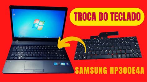 Troca Do Teclado Notebook Samsung Youtube