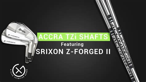 Accra Tzi Iron Shaft Review W Zx7 And Z Forged Ii Combo Set Youtube