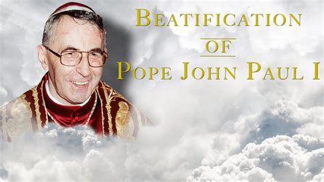 Beatification Of Pope John Paul I And Angelus With Pope Francis