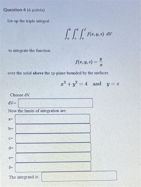 Solved Set Up The Triple Integral Abcdeff X Y Z DV To Chegg