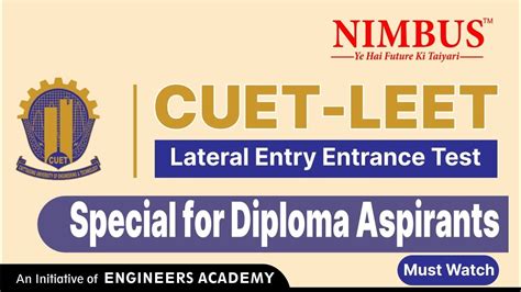 Cuet Leet Complete Details Cuet Leet Lateral Entry Entrance Test