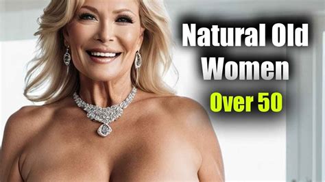 Must See 🔥natural Older Women Over 50 Attractively Dressed Classy Beauty Youtube