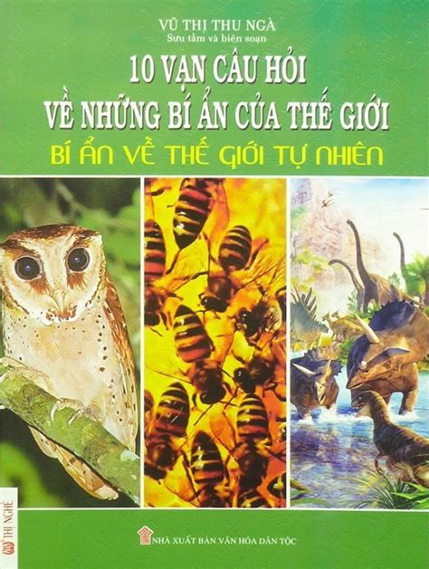 Bí ẩn về thế giới tự nhiên by Vũ Thị Thu Ngà sưu tầm Goodreads