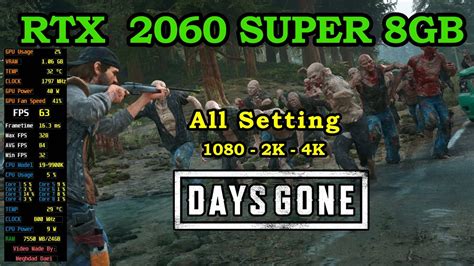 Days Gone Rtx Super Gb All Setting Fps Gameplay Benchmark