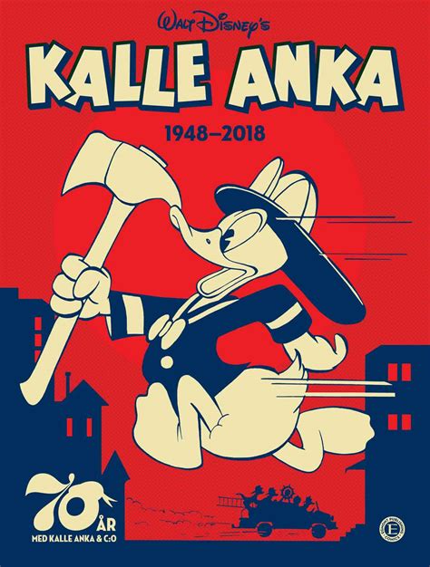 70 år med Kalle Anka C o Egmont Comics