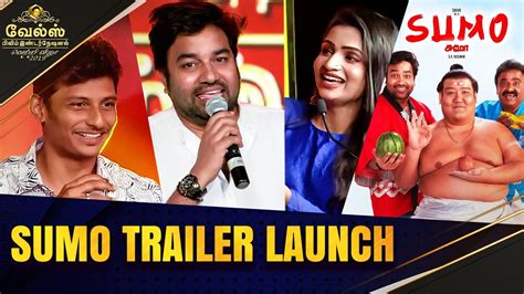 Sumo Trailer Launch Vels Film International Vetri Vizha 2019 Youtube