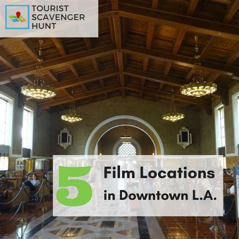 5 film locations in Downtown L.A. - Tourist Scavenger Hunt