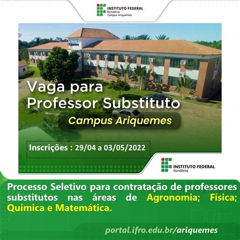 Campus Ariquemes Seleciona Professores Substitutos De Agronomia F Sica