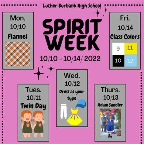 Lbhs Homecoming And Spirit Week 1010 1015 Luther Burbank High School